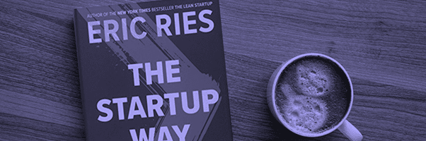 The Startup Way Eric Ries